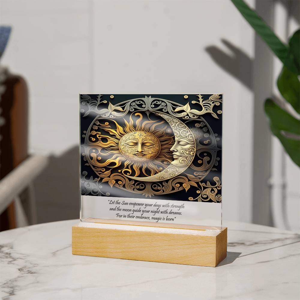 Sun and Moon Magic Quote Acrylic - Crystallized Collective