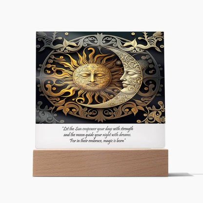 Sun and Moon Magic Quote Acrylic - Crystallized Collective
